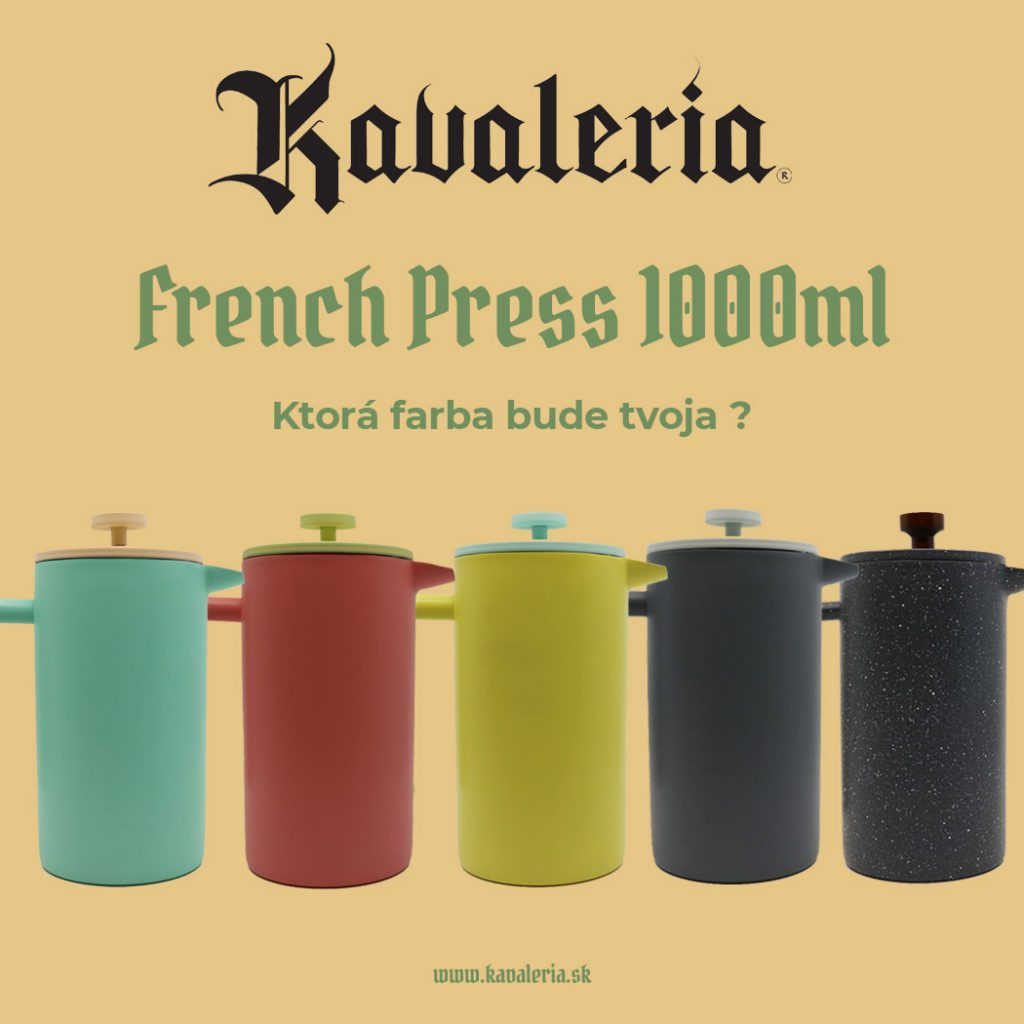 Kavaléria - french press